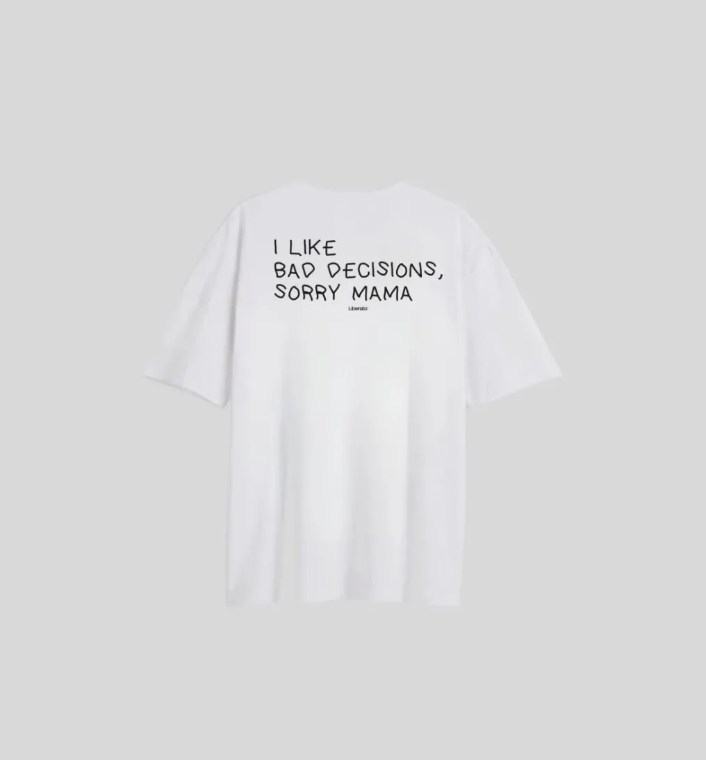 REMERA LIBERATO OVERSIZE BLANCA I LIKE BAD DECISIONS SORRY MAMA
